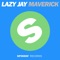 Maverick - Lazy Jay lyrics