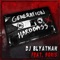 Generation Hardbass (feat. Life of Boris) - DJ Blyatman lyrics