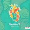 Gracias a Ti (feat. Sofy) - Single
