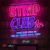 Strip Club Riddim, 2015