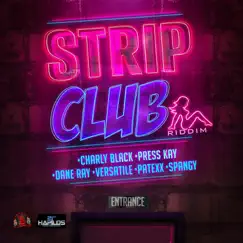Strip Club Riddim by Various Artists album reviews, ratings, credits