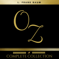 L. Frank Baum - Oz. The Complete Collection artwork
