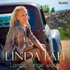 Linda Fäh - Lange, lange wach