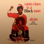 Santa Claus Is a Black Man - Single