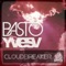 CloudBreaker (Extended Mix) - Basto! & Yves V lyrics