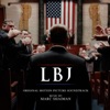 LBJ (Original Motion Picture Soundtrack), 2017