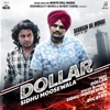Dollar (From "Dakuaan Da Munda") - Single