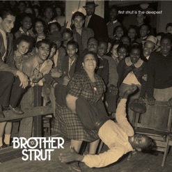 FIRST STRUT IS THE DEEPEST cover art