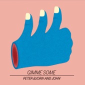 Peter Bjorn and John - I Know You Don't Love Me