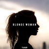 Blonde Woman - EP