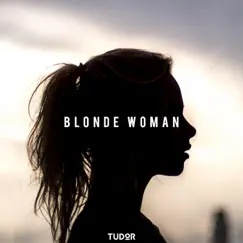 Blonde Woman Song Lyrics