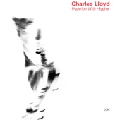 Charles Lloyd - Darkness On The Delta Suite