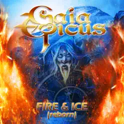 Fire & Ice (Reborn) - Single - Gaia Epicus