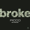 Broke (feat. Lunascope) - EP