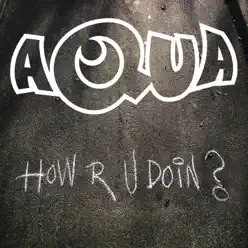 How R U Doin? - Single - Aqua