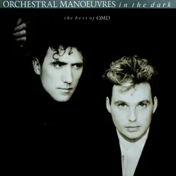 The Best Of Orchestral Manoeuvres In The Dark - Orchestral Manoeuvres In The Dark