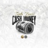 Cash Money - Single, 2018