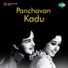 Panchavan Kadu (Original Motion Picture Soundtrack) - EP
