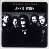 Classic Masters: April Wine (Remastered) artwork