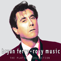 Bryan Ferry & Roxy Music - Bryan Ferry & Roxy Music (Platinum Collection) artwork