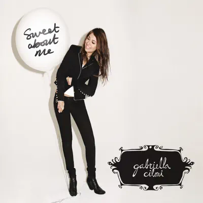 Sweet About Me - Single (Robbie Rivera Remixes) - Single - Gabriella Cilmi