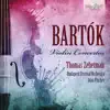 Stream & download Bartók: Violin Concertos