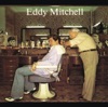 Eddy Mitchell - Tu Peux Preparer Le Café Noir