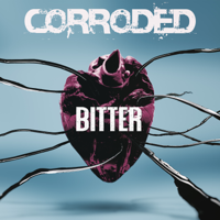 Corroded - Bitter artwork