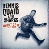 Dennis Quaid & The Sharks - L.A. Woman