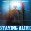 Melt With Miami - Staying Alive