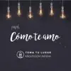 Como Te Amo - Single album lyrics, reviews, download