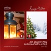 Die schönsten Weihnachtslieder: Instrumentale Weihnachtsmusik, Vol. 1 & 2