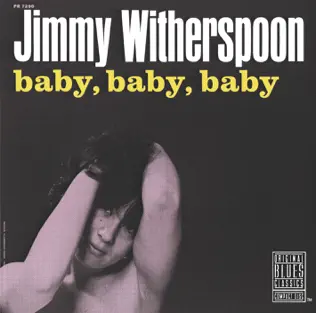 télécharger l'album Jimmy Witherspoon - Baby Baby Baby