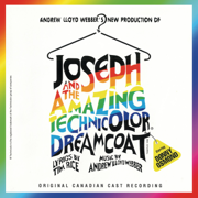 Joseph and the Amazing Technicolor Dreamcoat (Canadian Cast Recording) - Andrew Lloyd Webber & Tim Rice