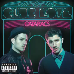 Club Love - Single - The Cataracs Club Love - Single - The Cataracs