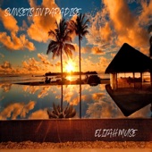 Sunsets in Paradise artwork