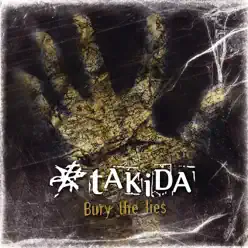 Bury the Lies (Platinum Edition) - Takida