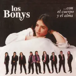 ...Con el Cuerpo y el Alma - Los Bonys ...Con el Cuerpo y el Alma - Los Bonys