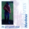Havbrus - Når Vi Ta'r På Job