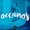 Oceanos (Onde Meus Pés Podem Falhar) - Single