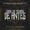 Stream & download Como Los Tiempos de Antes - Single (feat. Endo, CH…, Amarion, Pacho, Juanka & Pouliryc) - Single