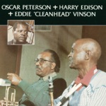 Oscar Peterson, Harry Edison & Eddie "Cleanhead" Vinson - Broadway