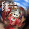 Dancehall Halloween Night