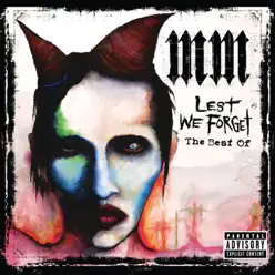 Lest We Forget: The Best of Marilyn Manson - Marilyn Manson