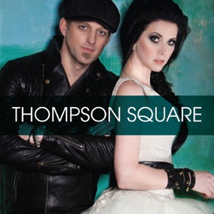 Thompson Square - If It Takes All Night - 排舞 音樂