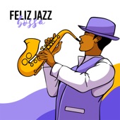 Feliz jazz bossa artwork
