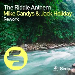 The Riddle Anthem Rework (Remixes) - EP - Mike Candys The Riddle Anthem Rework (Remixes) - EP - Mike Candys