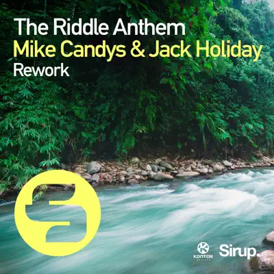 The Riddle Anthem Rework (Remixes) - EP - Mike Candys