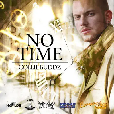 No Time - Single - Collie Buddz