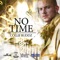 No Time artwork